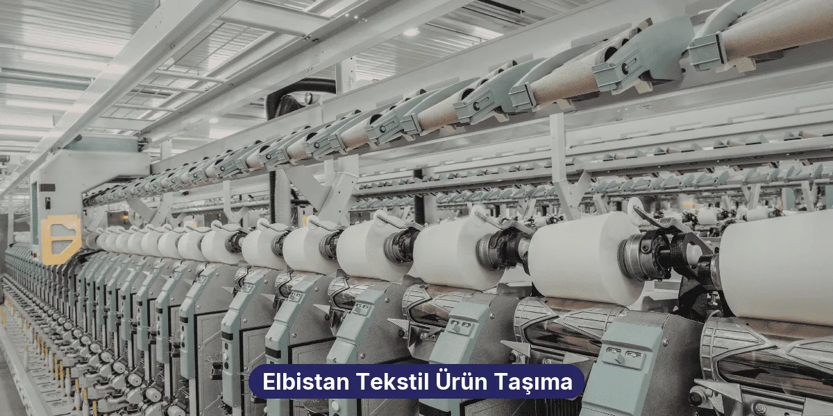 Elbistan Tekstil Ürün Taşıma